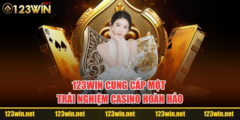 123win-trai-nghiem-casino-hoan-hao